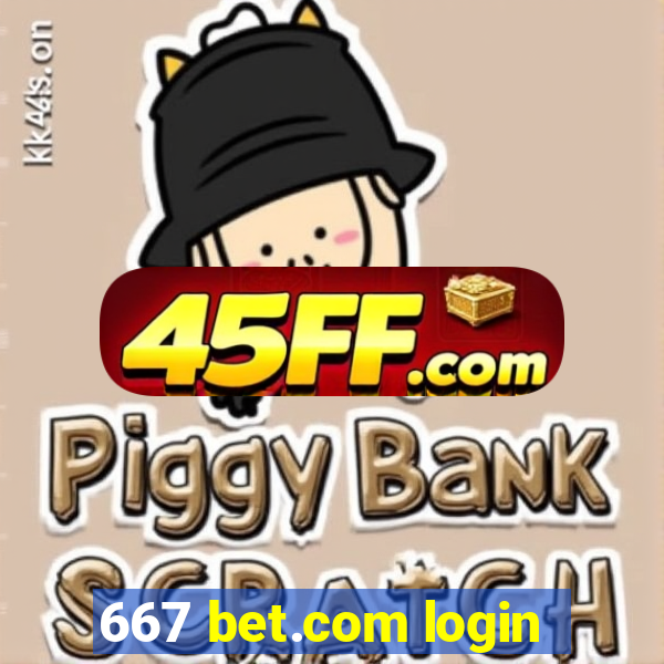 667 bet.com login